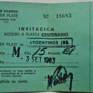 ENTRADA RIVER PLATE 1983 ARGENTINO JRS. VS. RIVER PLATE PLATEA CENTENARIO