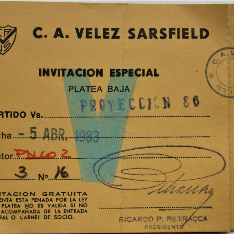 ENTRADA INVITACIÓN ESPECIAL VELEZ SARFIELD 1983 PROYECCIÓN 86 PLATEA BAJA