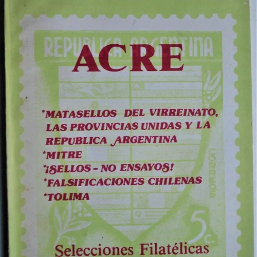 Catalogo Sellos Acre Selecciones Filatélicas Tomo 13